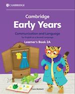 Cambridge Early Years Communication and Language for English as a Second Language Learner's Book 2A