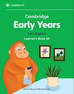 Cambridge Early Years Let's Explore Learner's Book 3A