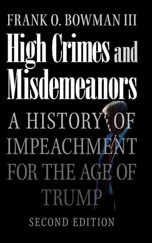 High Crimes and Misdemeanors