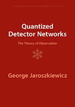 Quantized Detector Networks