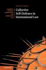 Collective Self-Defence in International Law
