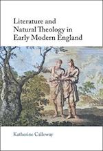 Literature and Natural Theology in Early Modern England