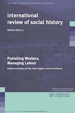 Punishing Workers, Managing Labour: Volume 31