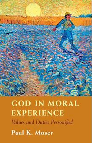 God in Moral Experience