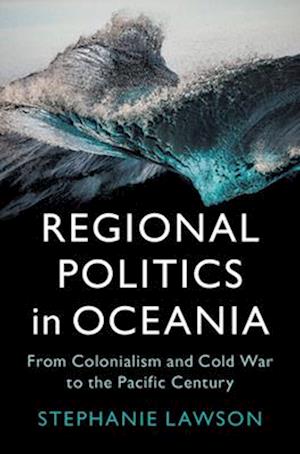 Regional Politics in Oceania