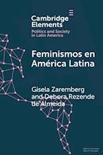 Feminismos En América Latina