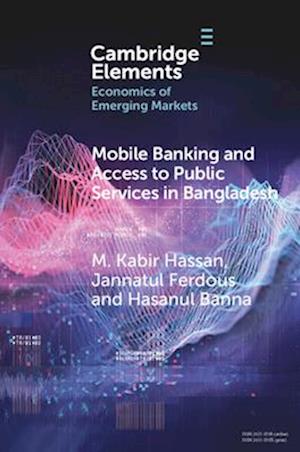 Mobile Banking and Access to Public Services in Bangladesh