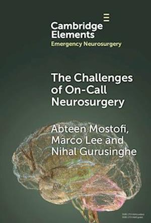 The Challenges of Being On-Call for Neurosurgery