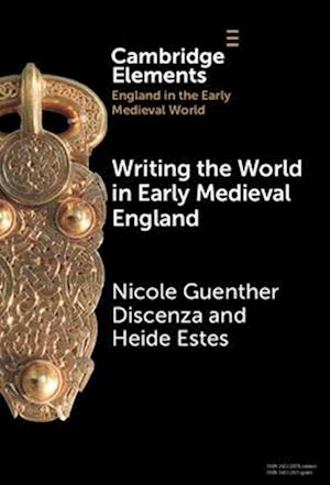 Writing the World in Early Medieval England