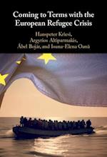 Coming to Terms with the European Refugee Crisis