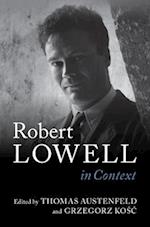Robert Lowell In Context