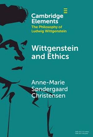 Wittgenstein and Ethics