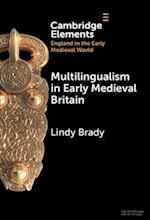 Multilingualism in Early Medieval Britain