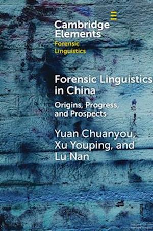 Forensic Linguistics in China