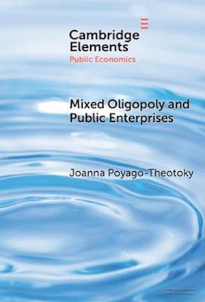 Mixed Oligopoly and Public Enterprises