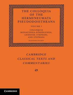 The Colloquia of the Hermeneumata Pseudodositheana