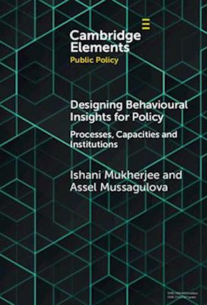 Designing Behavioural Insights for Policy