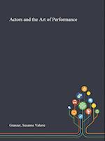 Actors and the Art of Performance 