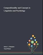 Compositionality and Concepts in Linguistics and Psychology 