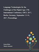 Language Technologies for the Challenges of the Digital Age