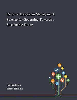 Riverine Ecosystem Management