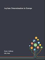 Asylum Determination in Europe 