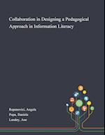 Collaboration in Designing a Pedagogical Approach in Information Literacy 