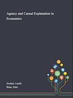 Agency and Causal Explanation in Economics 