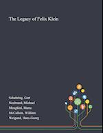 The Legacy of Felix Klein 