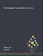 The Emigrant Communities of Latvia 