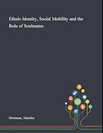 Ethnic Identity, Social Mobility and the Role of Soulmates 