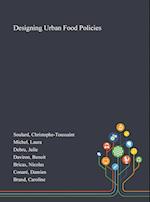 Designing Urban Food Policies 