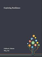 Exploring Resilience 