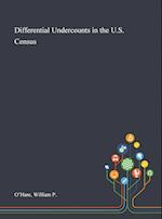 Differential Undercounts in the U.S. Census 