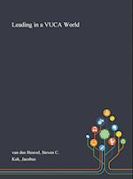 Leading in a VUCA World 