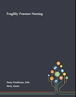 Fragility Fracture Nursing 