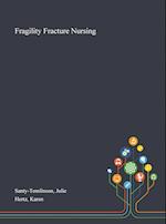 Fragility Fracture Nursing 