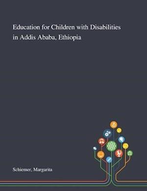 Education for Children With Disabilities in Addis Ababa, Ethiopia