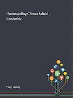 Understanding China's School Leadership 