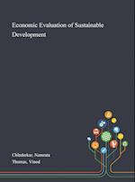 Economic Evaluation of Sustainable Development 