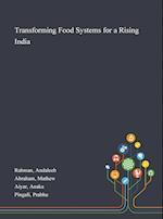 Transforming Food Systems for a Rising India 