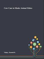 Cow Care in Hindu Animal Ethics 