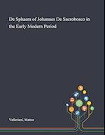 De Sphaera of Johannes De Sacrobosco in the Early Modern Period 