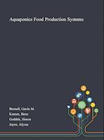 Aquaponics Food Production Systems 