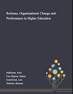 Reforms, Organizational Change and Performance in Higher Education 