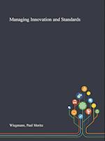Managing Innovation and Standards 