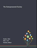 The Entrepreneurial Society 