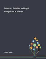 Same-Sex Families and Legal Recognition in Europe 