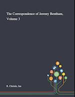 The Correspondence of Jeremy Bentham, Volume 3 