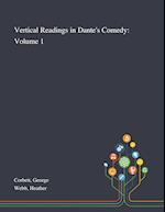 Vertical Readings in Dante's Comedy: Volume 1 